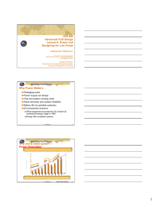 CPE 626 Advanced VLSI Design Lecture 8: Power and Designing