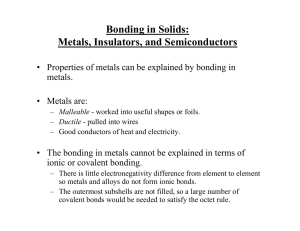 Bonding in Solids: Metals, Insulators, and Semiconductors