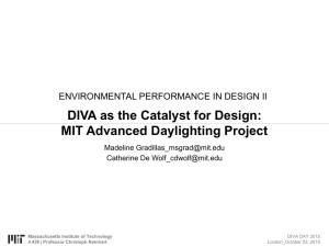 DIVA as the Catalyst for Design: MIT Advanced Daylighting Project