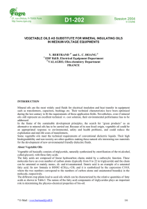 Vegetable oils as substitute for mineral insulating oils in medium