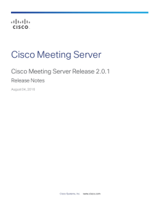 Cisco Meeting Server 2.0.1 Release Notes