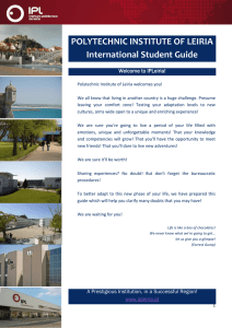 POLYTECHNIC INSTITUTE OF LEIRIA International Student Guide