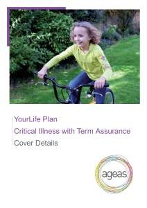 Cover Details YourLife Plan Critical Illness with Term