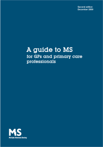 A guide to MS - Pennine GP Training