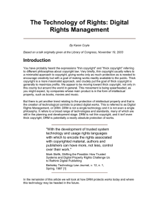 The Technology of Rights: Digital Rights Management