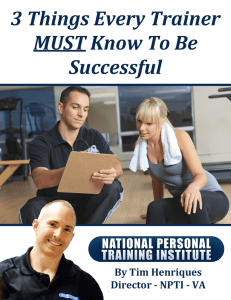 3 Things Every Trainer MUST Know To Be Successful
