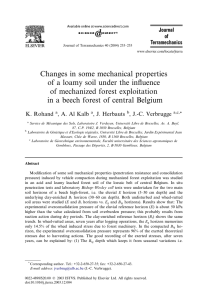 Changes in some mechanical properties of a loamy soil under the