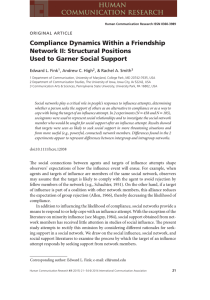 Compliance Dynamics Within a Friendship Network II: Structural