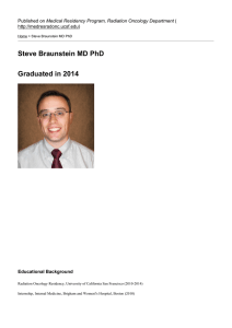 Steve Braunstein MD PhD - Medical Residency Program, Radiation