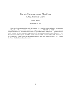 Discrete Mathematics and Algorithms ICME Refresher Course