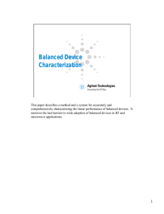 Balanced Device Characterization