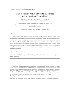 The economic value of volatility timing using “realized” volatility⋆