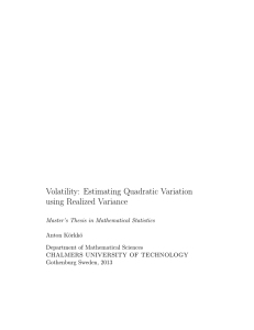 Volatility: Estimating Quadratic Variation using Realized Variance