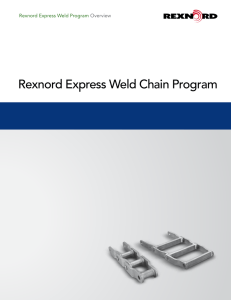 Rexnord Express Weld Chain Program Overview