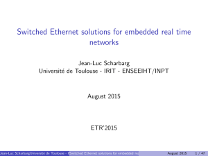 Switched Ethernet solutions for embedded real time