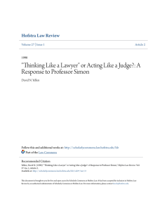 "Thinking Like a Lawyer" or Acting Like a Judge?