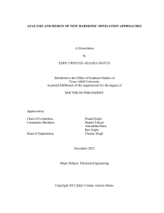 ANALYSIS AND DESIGN OF NEW HARMONIC MITIGATION