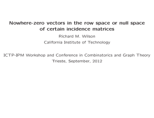 Nowhere-zero vectors in the row space or null space of certain