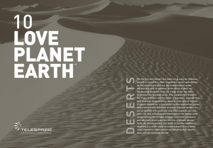 The Earth is not a desert, but there are at least ten immense deserts