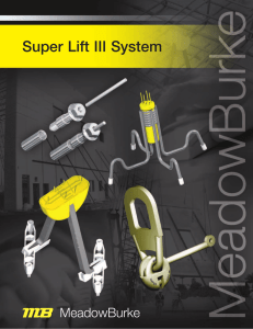 Super-Lift III System