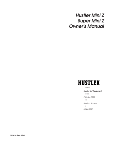 Hustler Mini Z Super Mini Z Owner`s Manual