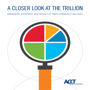 A Closer Look at the Trillion - Association of Community College