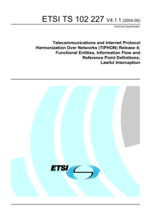 TS 102 227 - V4.1.1 - Telecommunications and Internet Protocol