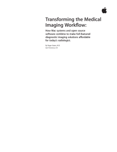Transforming the Medical Imaging Workflow