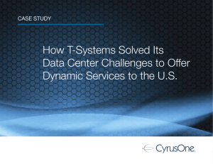 How T-Systems Solved Its Data Center Challenges to Offer Dynamic