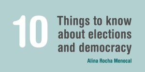 10 things to know about elections and democracy