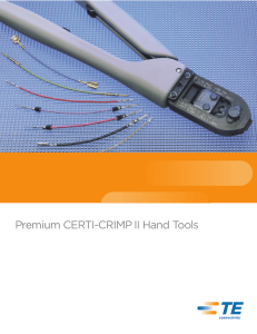 Premium CERTI-CRIMP II Hand Tools