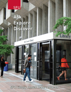 Ask Explore Discover - SFU Library