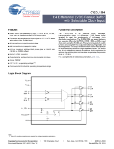 CY2DL1504, 1:4 Differential LVDS Fanout Buffer with Selectable