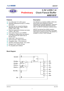 3.3V LVDS 1:4 Preliminary Clock Fanout Buffer