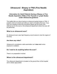 Ultrasound - Biopsy or FNA (Fine Needle Aspiration)