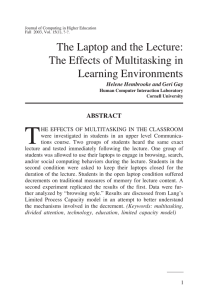 The Laptop and the Lecture: The Effects of Multitasking in Learning