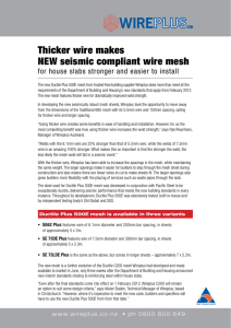 Thicker wire makes NEW seismic compliant wire mesh