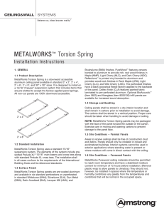 METALWORKS™ Torsion Spring