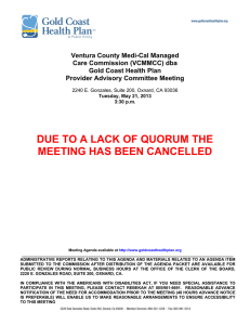 due to a lack of quorum the meeting has been cancelled