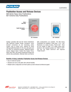 Pushbutton Access and Release Devices