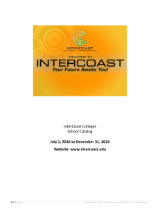 InterCoast Colleges School Catalog July 1, 2016 to December 31