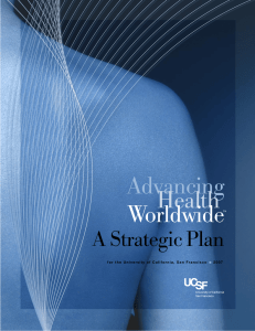 Advancing Health Worldwide - University of California, San Francisco