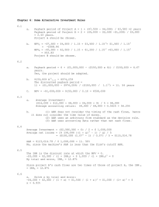 Chapter 6: Some Alternative Investment Rules 6.1 a. Payback period