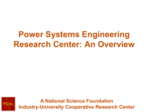 PSERC Overview Presentation - Power Systems Engineering