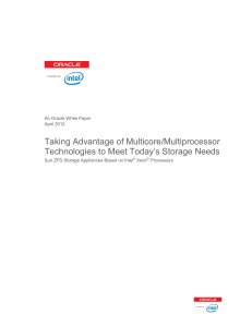 Taking Advantage of Multicore/Multiprocessor Technologies