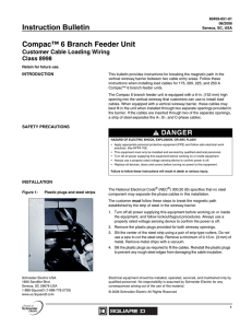 Compac™ 6 Branch Feeder Unit