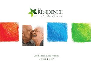 Great Care! - The Residence at Five Corners
