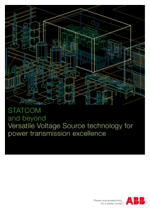 STATCOM and beyond Versatile Voltage Source technology