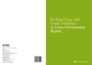 Ending Gang and Youth Violence: A Cross-Government