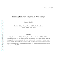Probing For New Physics In J/$\ Psi $ Decays